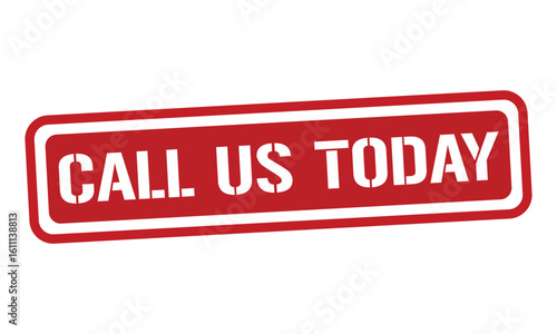 CALL US TODAY red stamp text vector, rubber stamp