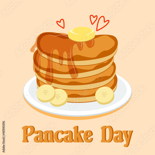 National Pancake Day. Pancakes with syrup, butter and banana slices. A pile of pancakes on a plate. Vector illustration