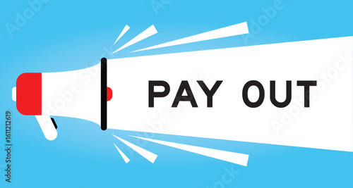 Color megaphone icon with word payout in white banner on blue background