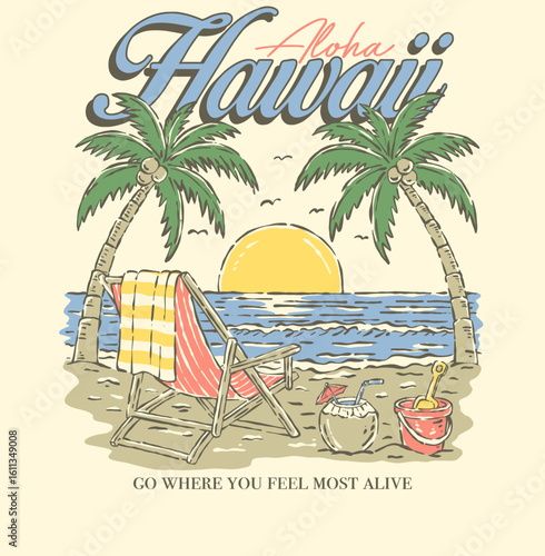 Summer time. hawaii beach. Beach vibes artwork for t shirt, poster, sticker. Summer good vibes. Relax chair hand sketch. Paradise t shirt graphics design, typography slogan on palm trees background. a