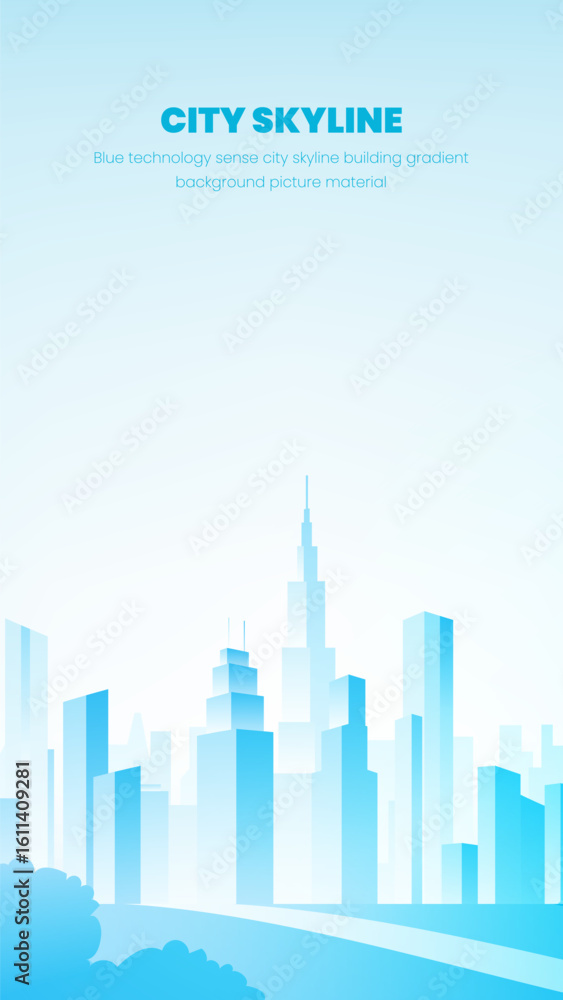 Fototapeta premium Vertical blue technology sense city skyline building gradient background