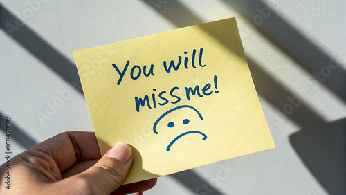“You Will Miss Me!” Handwritten Note with Tearful Face – Emotional Goodbye Gesture in Sunlit Interior