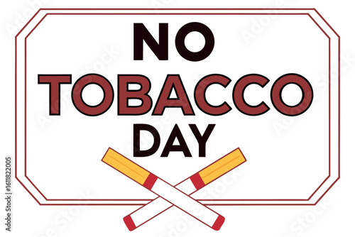    No tobacco day vector illustration.

