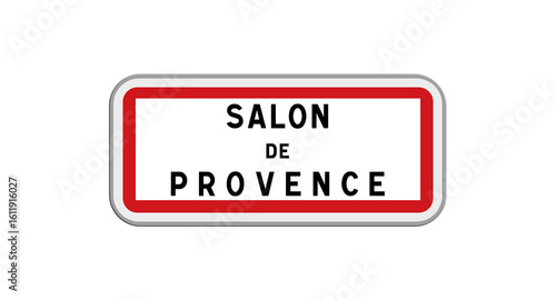 Panneau Salon-de-Provence, Bouches-du-Rhône, Provence-Alpes-Côte d'Azur