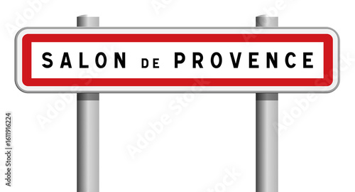 Panneau Salon-de-Provence, Bouches-du-Rhône, Provence-Alpes-Côte d'Azur
