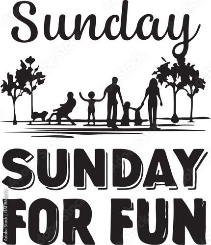 Black silhouette of a family with dogs and trees with the words Sunday and Sunday for Fun