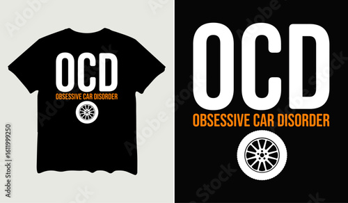 OCD obsessive car disorder t-shirt design for t-shirt quotes or poster svg printable cut file
