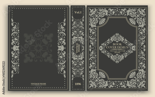 Vector. Vintage book cover with ornament and decorative frame in Victorian style. Suitable for retro design, classic editions and artistic layouts. Aristocratic range in retro style.