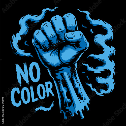 A powerful blue fist bursts through smoky darkness, proclaiming "No Color," a striking visual metaphor for defiance or protest.