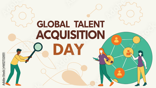 Global Talent Acquisition Day Vector Illustration with Diverse Professionals, Globe and Network Connections