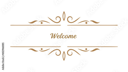 Welcome message with decorative gold border elements on top and bottom and white background design art