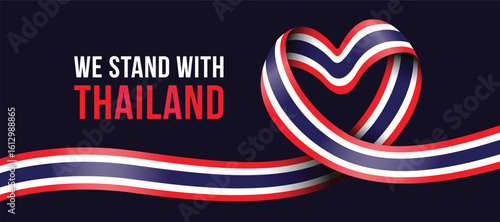 We stand with thailand - Text and long thailand national flag rolling to heart shape on dark blue background vector design