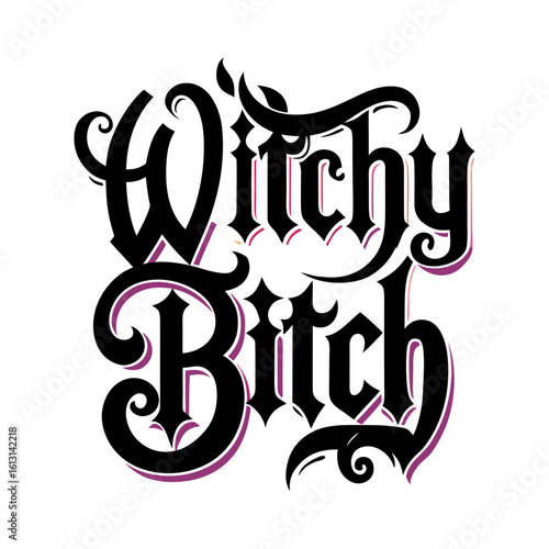 Halloween witchy bitch typography T shirt design with white background.