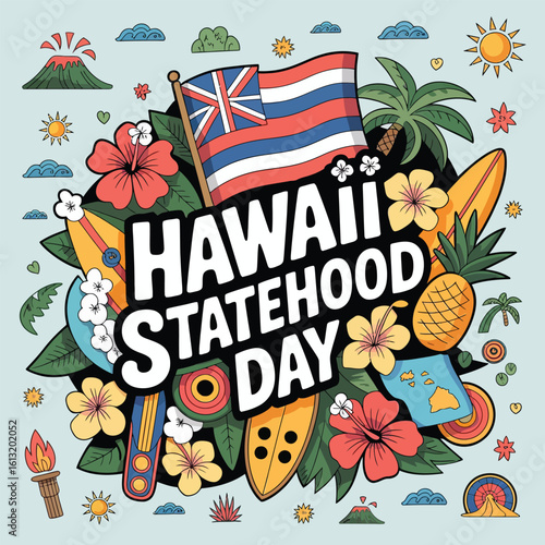 hawaii statehood day, vector illustration, hawaii, tropical, doodle, hand-drawn, flag, hibiscus, surfboard, palm tree, volcano, pineapple, ukulele, lei, tiki, state map, state seal, sun, wave, 