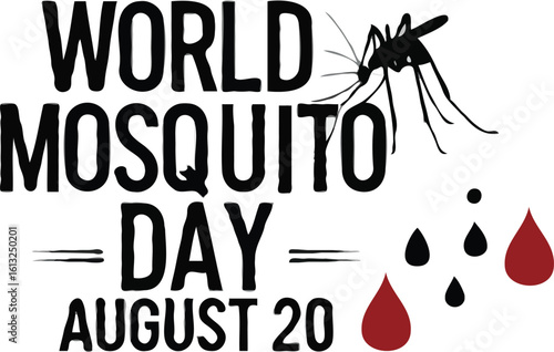 Mosquito Awareness Day Vector with Clean Design for T-shirt design, Poster, banner, Flyer, Mug, promotional item