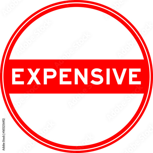 Red color round seal sticker in word expensive on white background