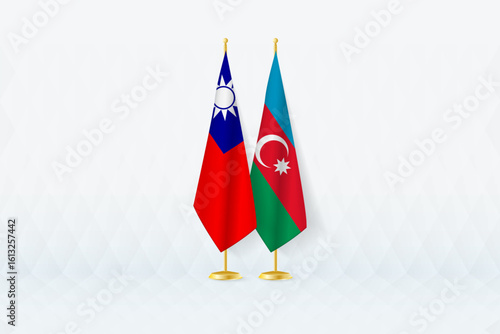 Taiwan and Azerbaijan Flags Side by Side, Symbol of International Partnership.