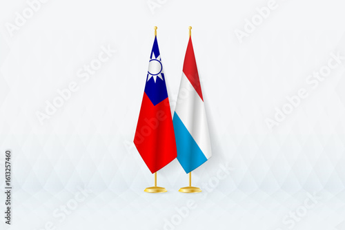 Taiwan and Luxembourg Flags Side by Side, Symbol of International Partnership.