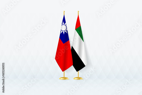 Taiwan and United Arab Emirates Flags Side by Side, Symbol of International Partnership.