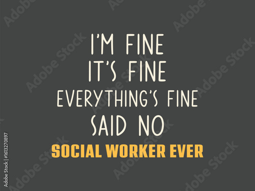 Funny social worker shirt hilarious burnout humor tee for overworked and realistic social workers