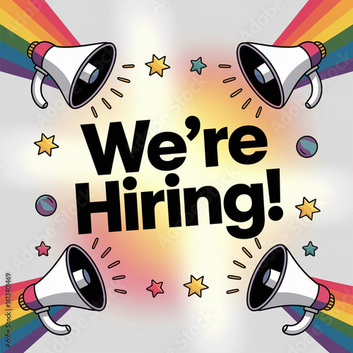 We're Hiring: A graphic designed image, featuring stylized megaphones announcing the opportunity for new employment in bold and cheerful tones.