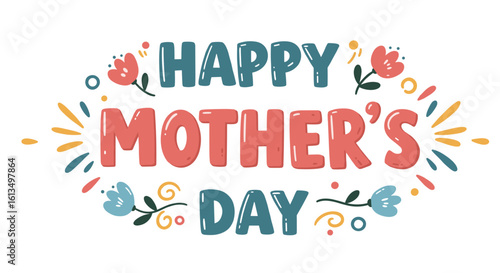 Happy Mother's Day greeting with colorful flowers and decorative elements  