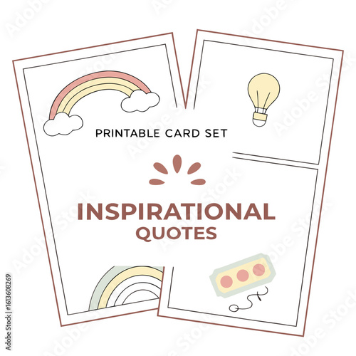 Printable inspirational quotes card set featuring cute hand drawn rainbows a lightbulb and a simple geometric design for positive affirmations and encouragement