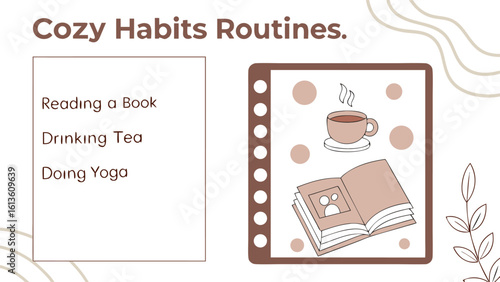 Embrace a cozy lifestyle with relaxing habits reading books sipping tea and practicing yoga for ultimate comfort and well being