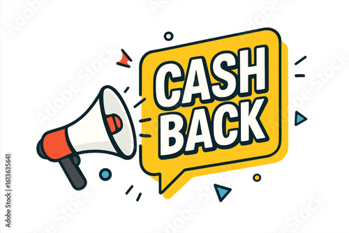 Cash back offer vector banner with megaphone. Money refund promotion concept. Financial bonus program announcement for marketing and advertising. Digital payment icon.