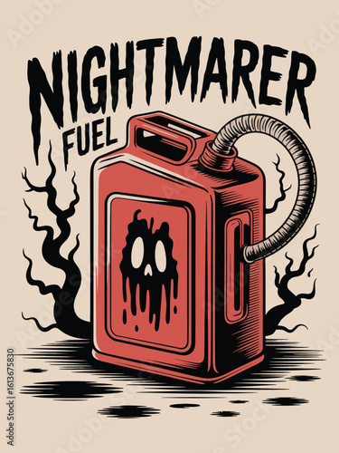Nightmare Fuel Illustration with Gas Can and Skull Graphic Design