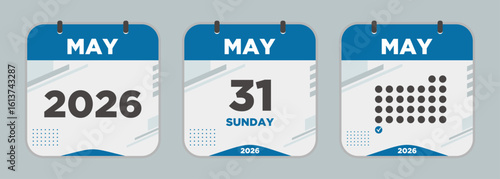 Modern Calendar icon. May. 2026 31 day. The concept of waiting for an important date. Day calendar with date May 31. Cheklist day calendar. Vector illustration