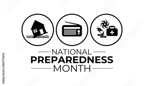 September is National Preparedness Month, which encourages individuals, families, and communities to prepare for disasters. Action natural disasters like floods and hurricanes. Banner poster design.