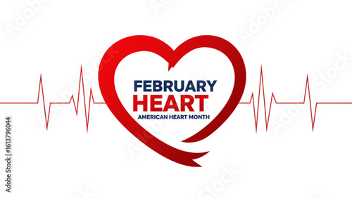 February Heart Month awareness design with heartbeat graphic encourages wellness promotion