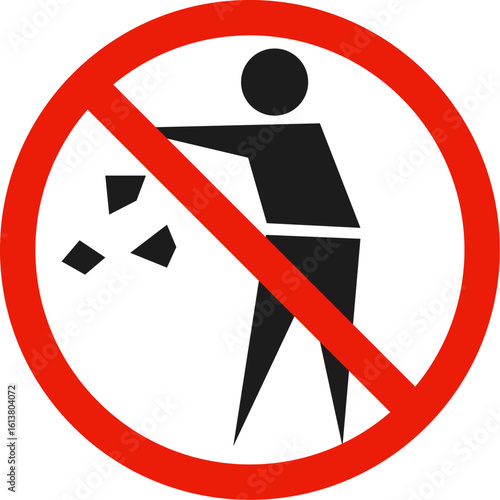 Prohibition sign. Do not litter, keep it clean. No littering rubbish trash
