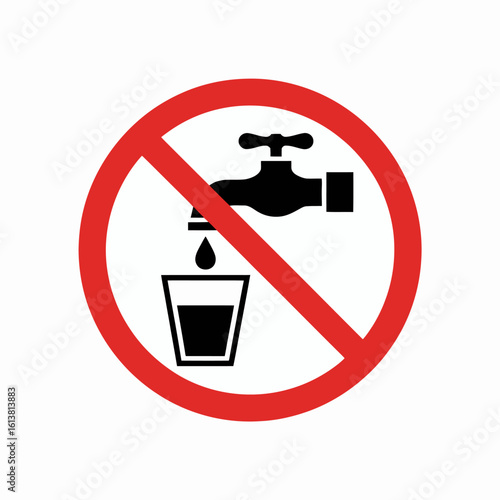 No Drinking Water Symbol Graphic Illustration Caution Sign for Unsafe Tap Water and Limited Resources