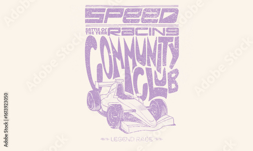 Car print design for t shirt print, poster, sticker, background and other uses. Speed community club. Legend race. Road speed graphic print. Extreme racing.