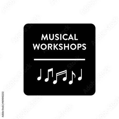 Musical workshops sign with musical notes on black background  