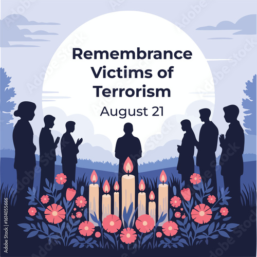 International Day of Remembrance and Tribute to the Victims of Terrorism – August 21 Illustration