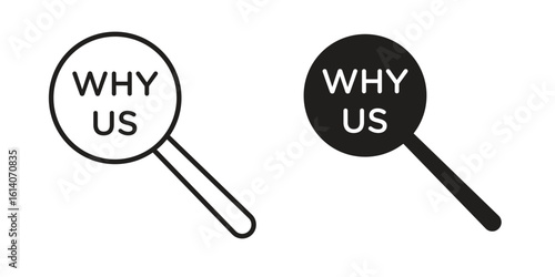 Why us icon in a black stroke vector design and flat solid version on white background