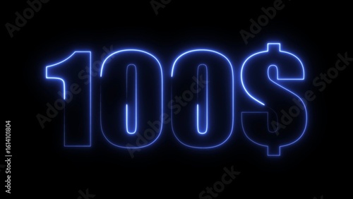 100 dollar, Neon abstract green glowing 100$ text on black background.
