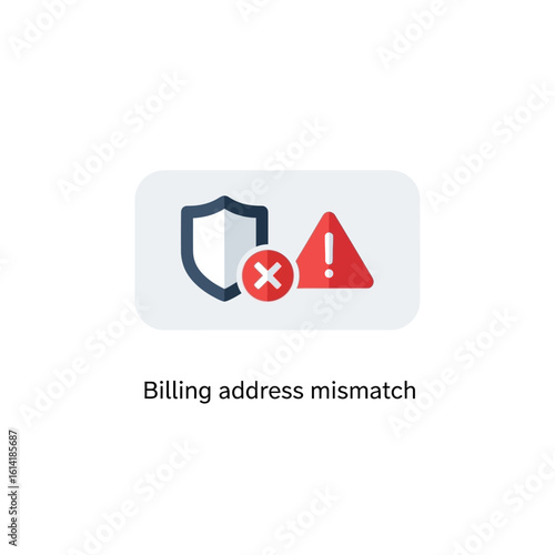 Billing address mismatch warning icon, showing a shield with a cross and an exclamation triangle.