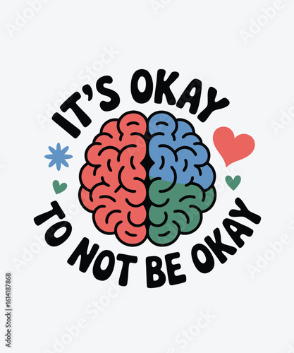Motivational graphic It's okay to not be okay