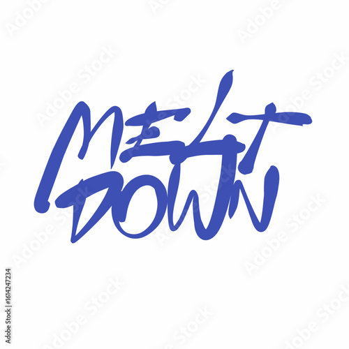 Meltdown graffiti lettering in bold blue strokes. Urban streetwear typography vector perfect for youth apparel, zines, and stickers