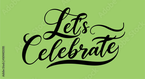 lets celebrate hand drawn vector of an abstract background