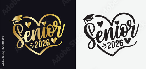  Senior 2026 SVG Design with Bold Typography and Graduation Theme Elements