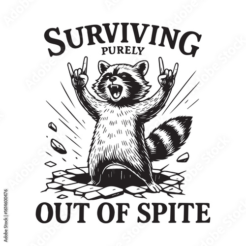 Surviving Purely out of Spite SVG T shirt