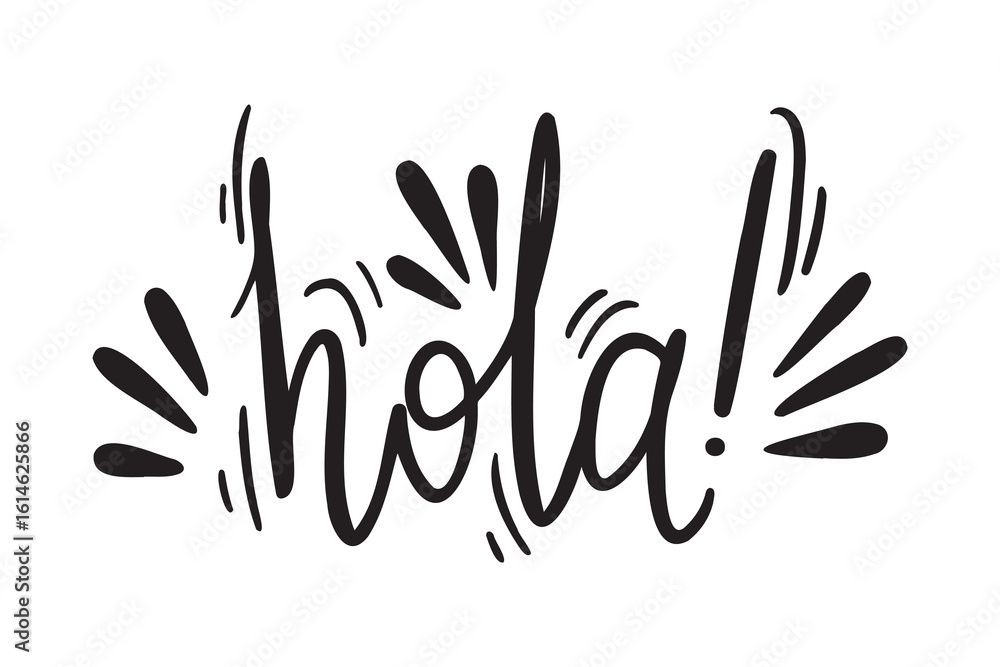 Fototapeta premium Hola handwritten doodle lettering phrase or quote. Hola message saying text. Hand drawn print clipart.