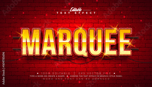 Marquee 3D Text Effect Design Editable and Scalable Vector Graphic Style Effect with Light Bulb Frame Billboard and Retro Burlesque Signboard Typography Lettering on Vintage Brick Wall Background. Pre