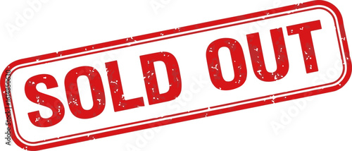A red, grunge-style "Sold Out" rubber stamp. This graphic is perfect for e-commerce websites, event ticketing pages, 