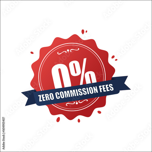 discount badge, 0 percent commission offer red seal with navy ribbon text zero commission fees concept illustration for ecommerce marketing promotion or business advertisement

